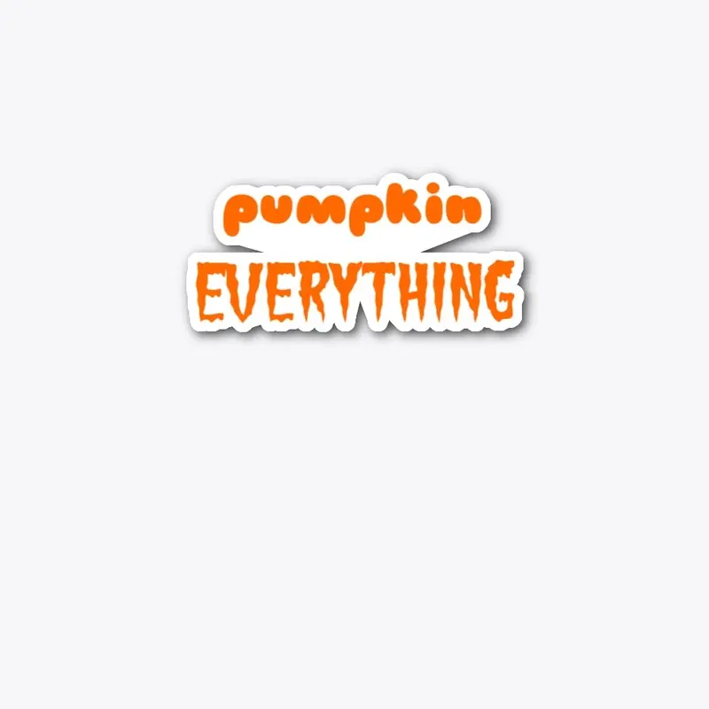 Pumpkin Everything T-shirt