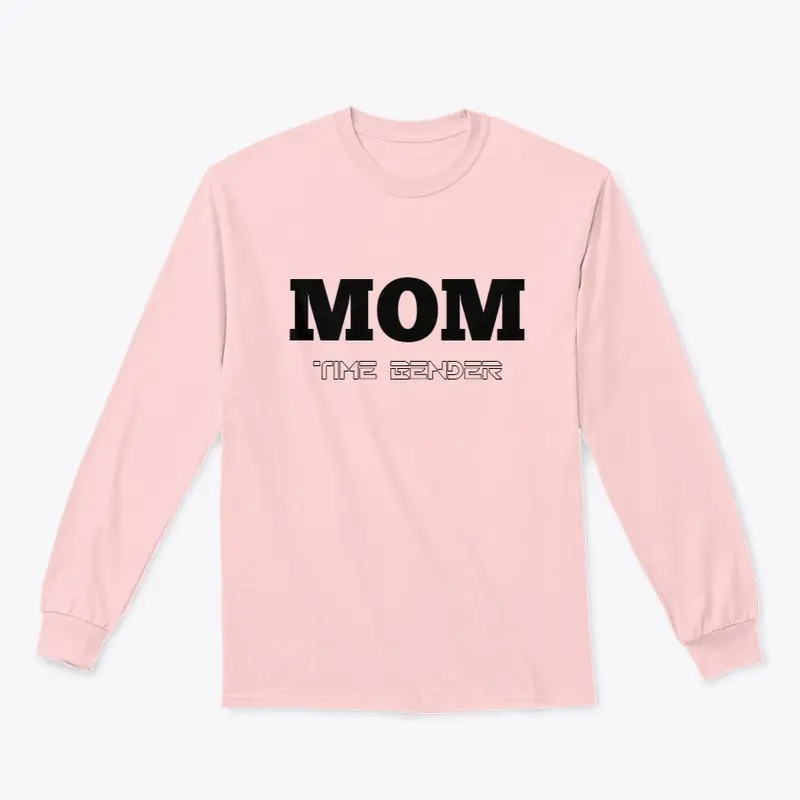 Mom Time Management Shirt