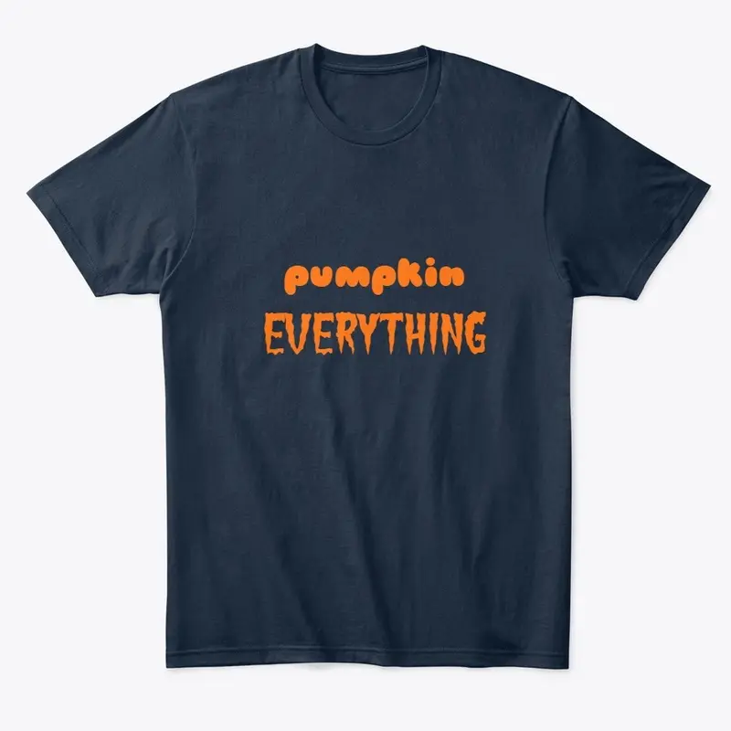 Pumpkin Everything T-shirt