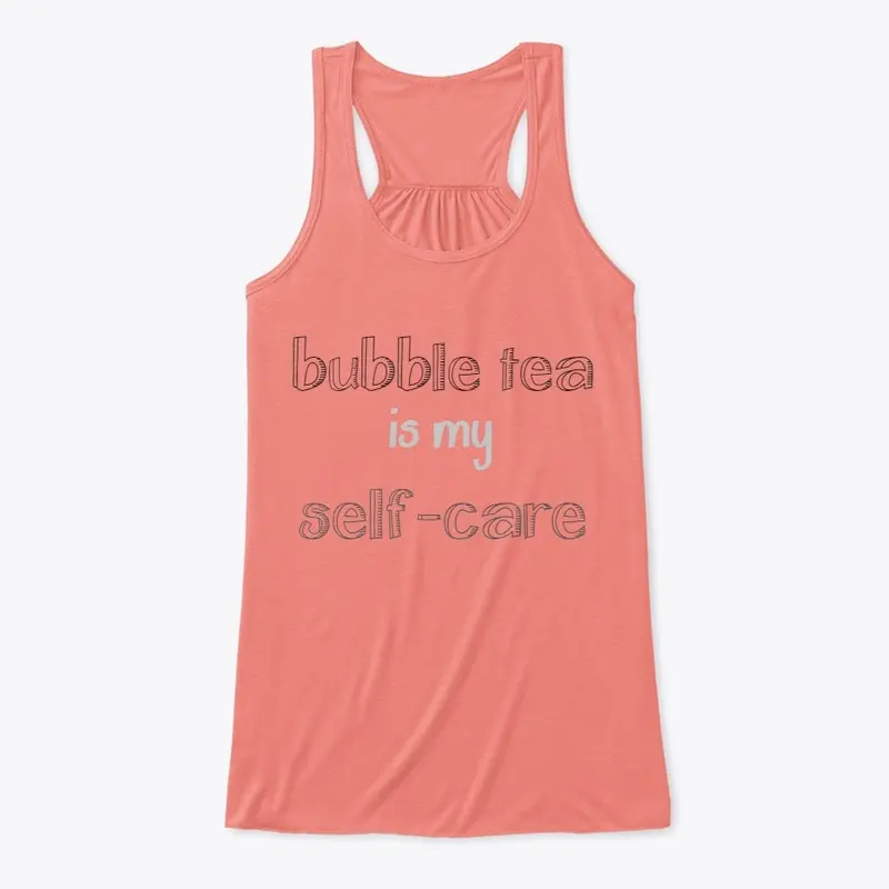 boba bubble tea self-care tee t-shirt