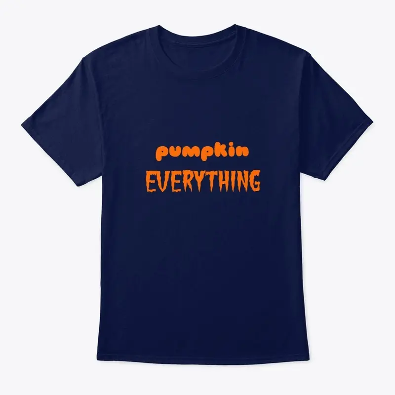 Pumpkin Everything T-shirt