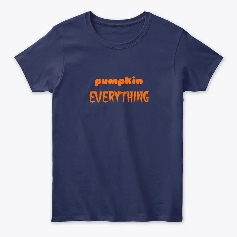 Pumpkin Everything T-shirt